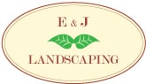 E & J Landscaping